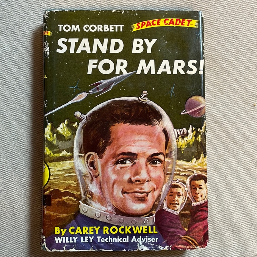 NOT ELIGIBLE FOR BUNDLE DEAL Stand By For Mars! #4 in the Tom Corbett…